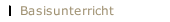 Basisunterricht